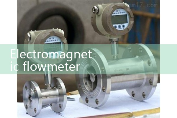 Electromagnetic flowmeter supplier